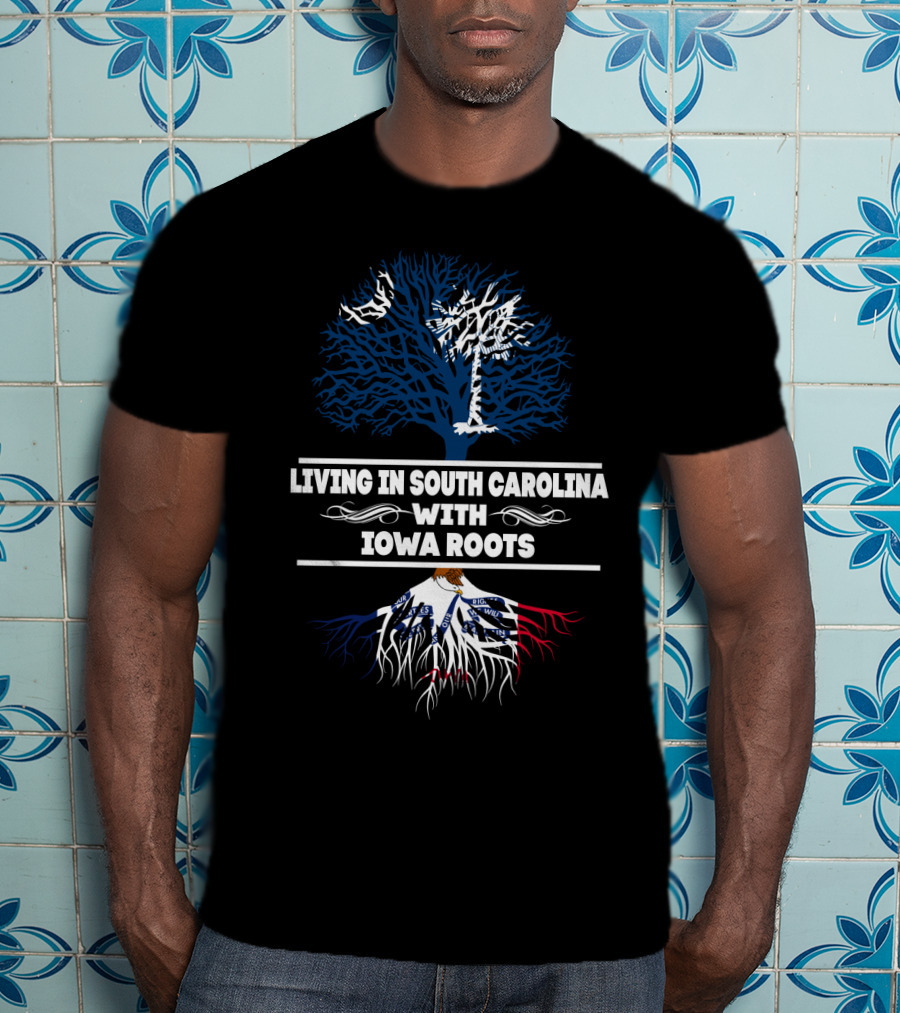 Intertwining Identity: Living In South Carolina With Iowa Roots Featuring State Trees And Heritage Symbolism T-Shirt