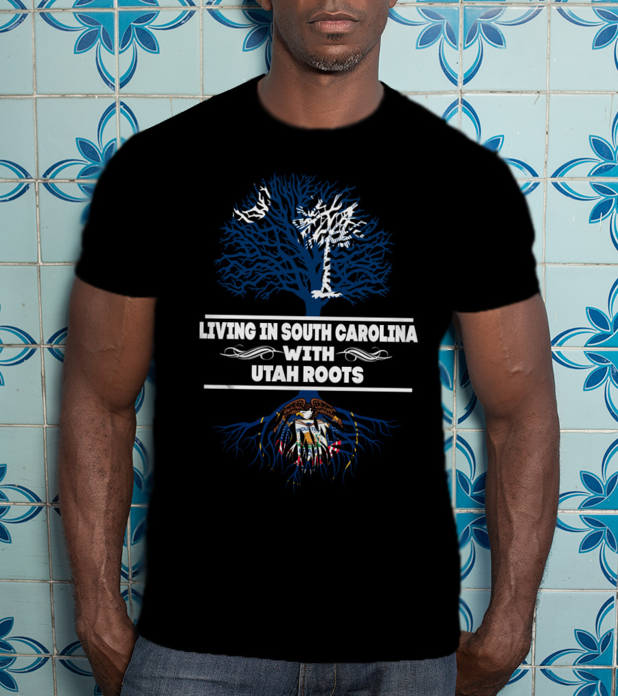 Living In South Carolina With Utah Roots Palmetto Tree And Utah State Seal With Blue And White Tree T-Shirt