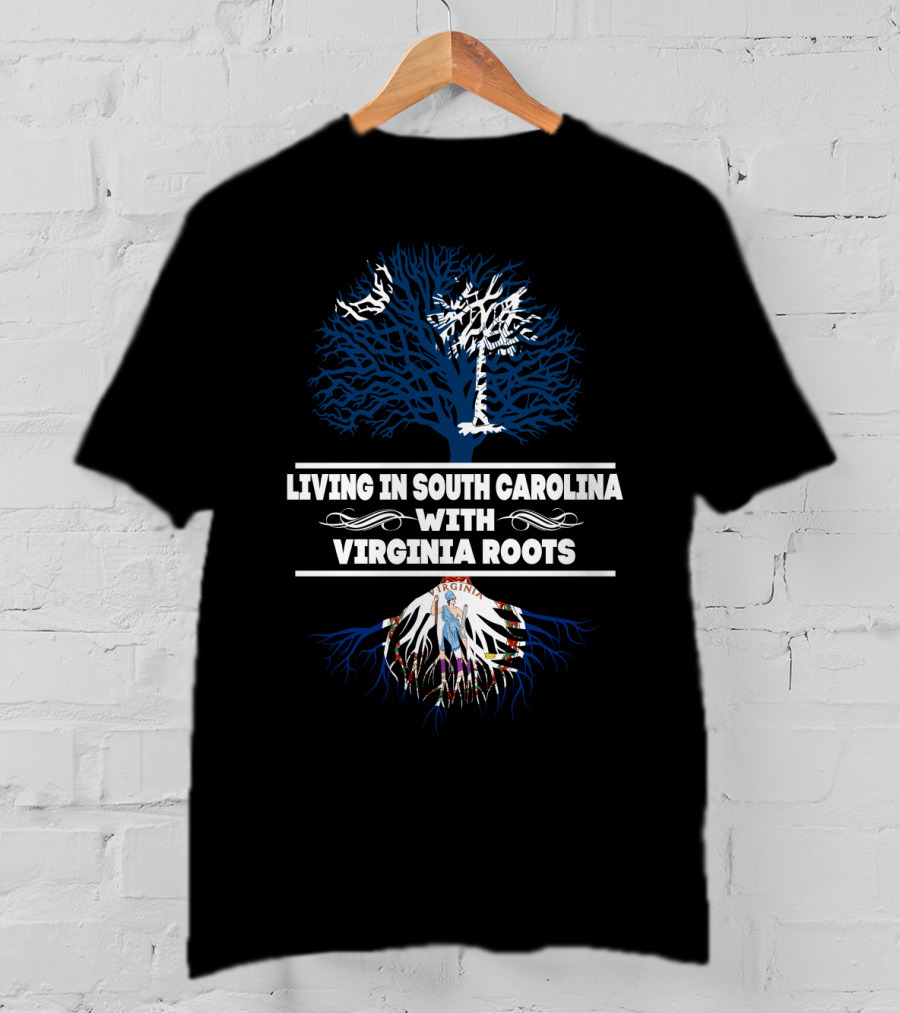 Living In South Carolina With VIRGINIA Roots Featuring Palm Tree And Blue Tree T-Shirt