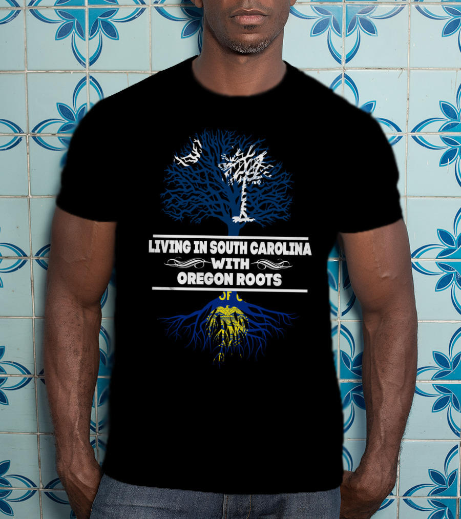 Living In South Carolina With Deep Oregon Roots Palmetto Tree And Blue Woodland T-Shirt