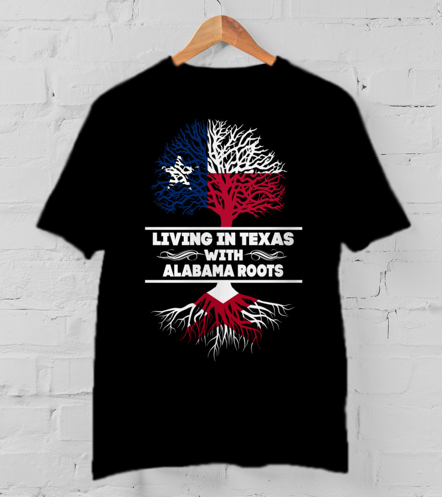 Texas Living Deep Alabama Heritage Flag Roots Tree T-Shirt