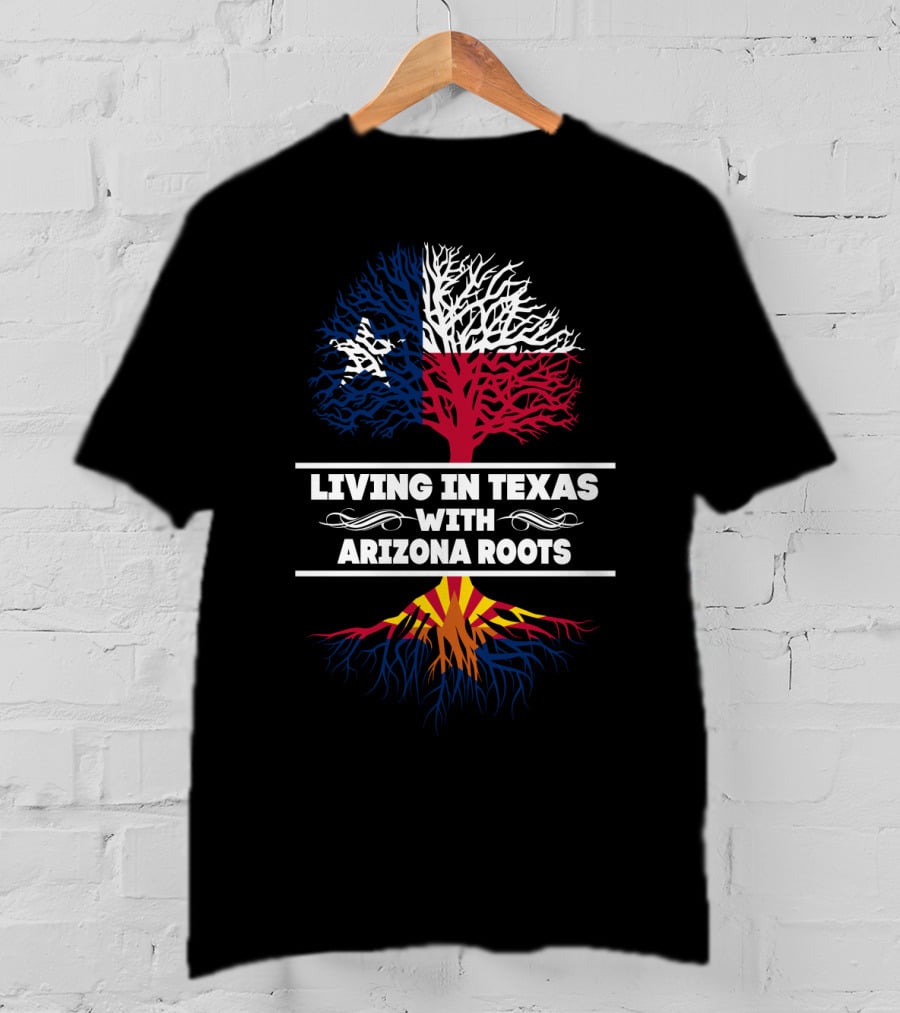 Lone Star State Living With Arizona Roots Tree Design Flag Colors T-Shirt
