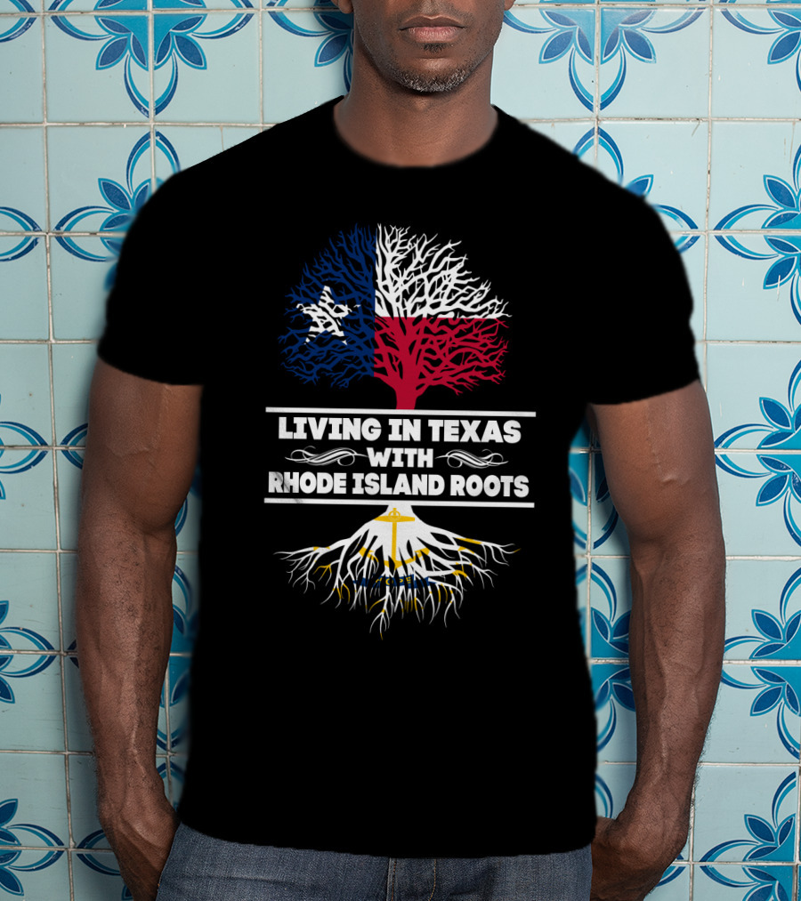Texas And Rhode Island Heritage: Lone Star And Ocean State Tree Roots T-Shirt