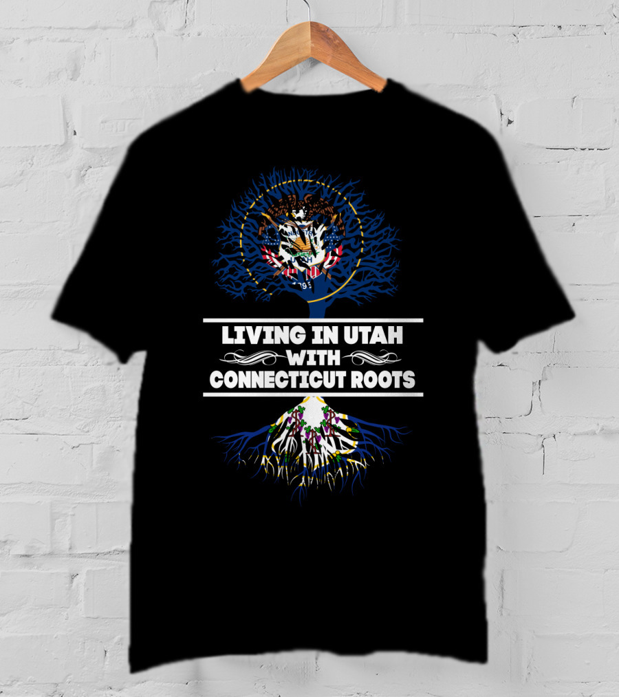Utah State Emblem With Connecticut Tree Roots: Living In Utah With Connecticut Roots T-Shirt