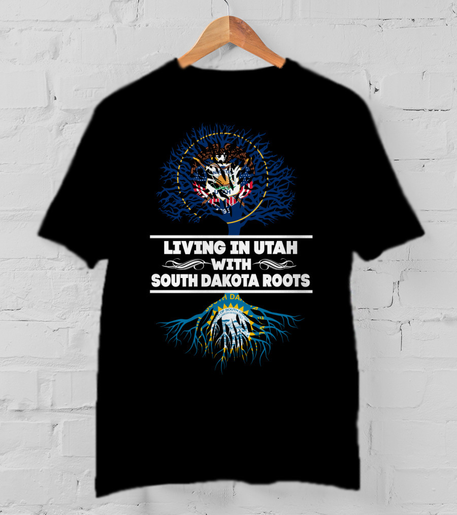 Living In Utah Embracing South Dakota Roots With State Seal Symbols T-Shirt