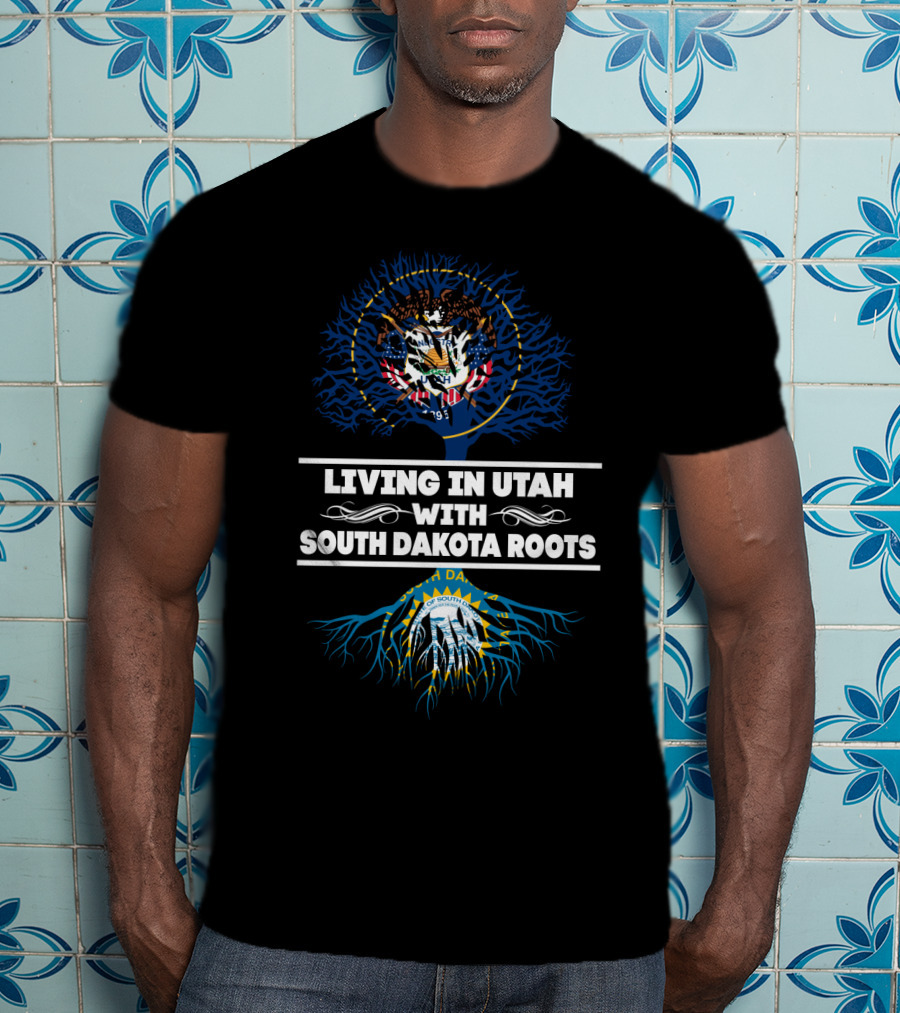 Living In Utah Embracing South Dakota Roots With State Seal Symbols T-Shirt