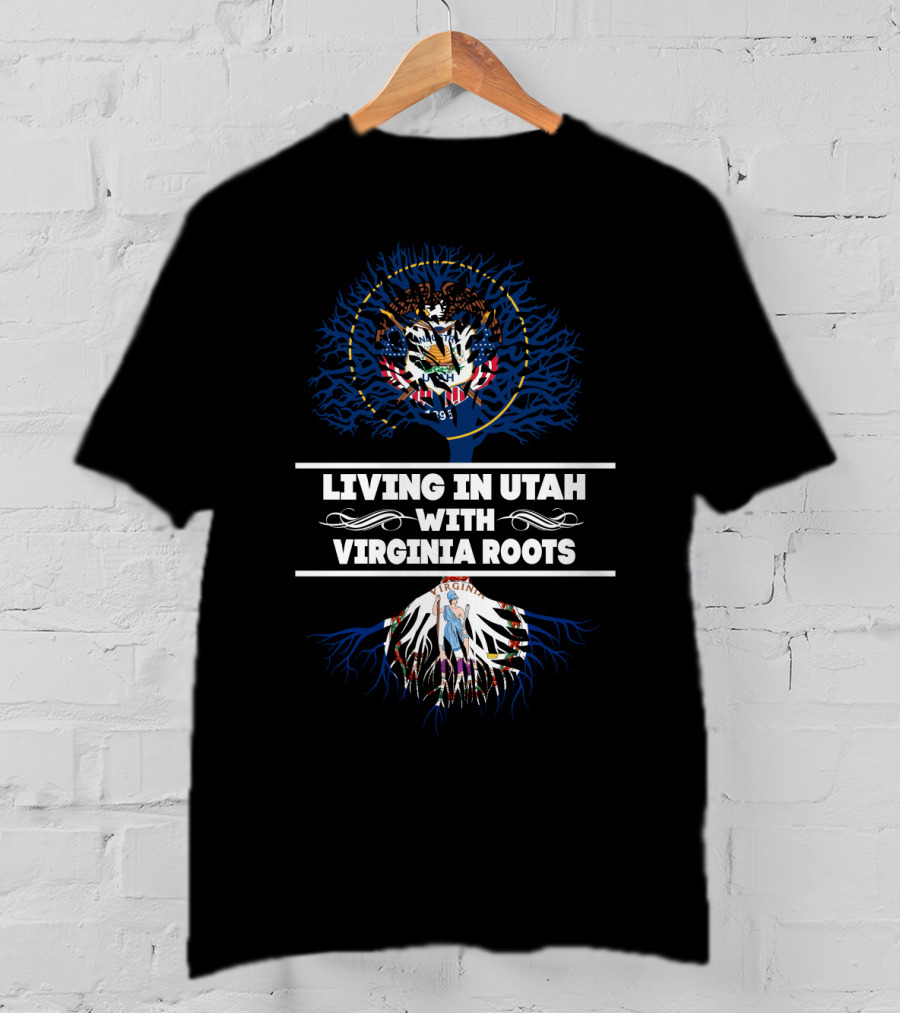 Utah Life Embracing Virginia Heritage With State Seals And Tree Roots T-Shirt