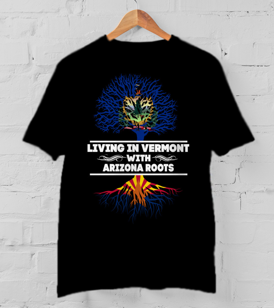 Exploring Identity: Living In Vermont With Deep Arizona Roots And State Symbols T-Shirt