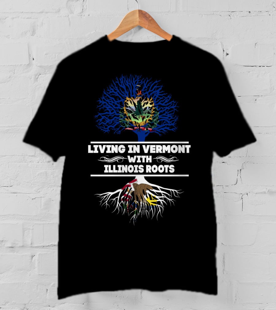 Vermont Living With Illinois Roots State Symbols Tree T-Shirt