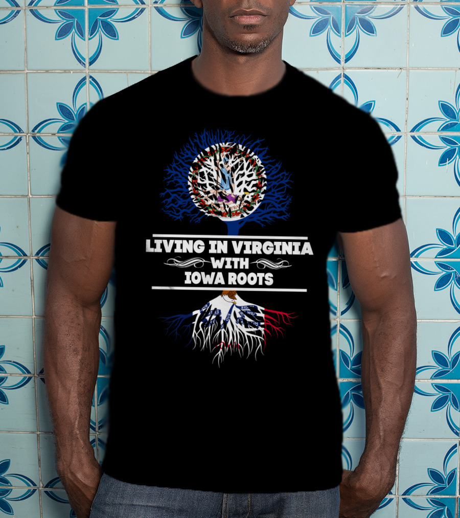 Virginia Life With Deep Iowa Roots Featuring Intertwined State-Themed Tree T-Shirt