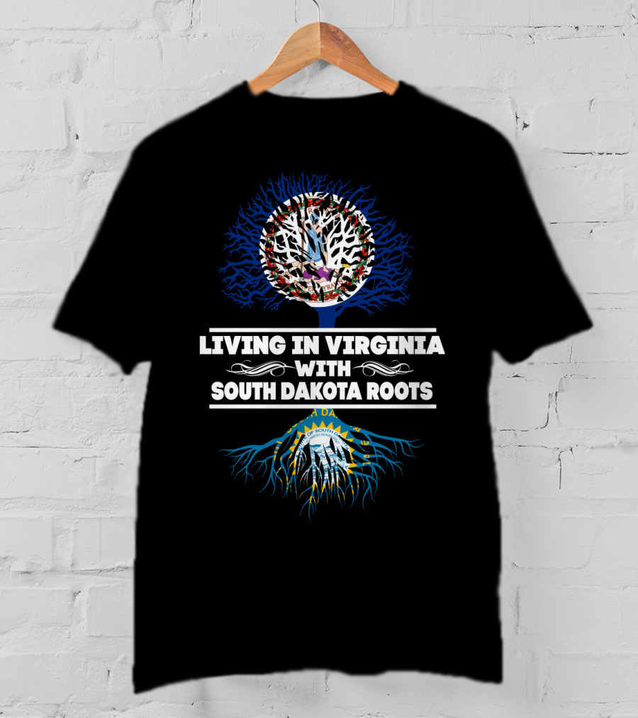 Living In Virginia Celebrating Proud South Dakota Roots With State Symbols T-Shirt