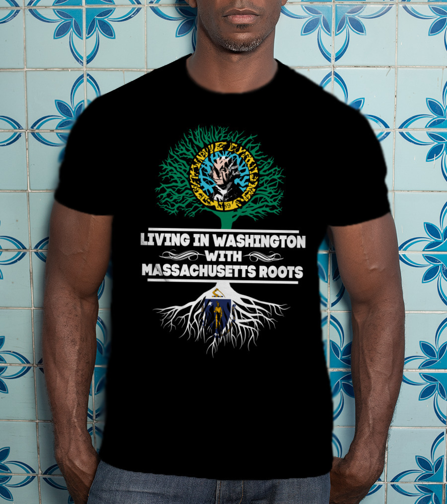 Living In Washington With Massachusetts Roots New England Revolution Patriots Logo Family Heritage T-Shirt