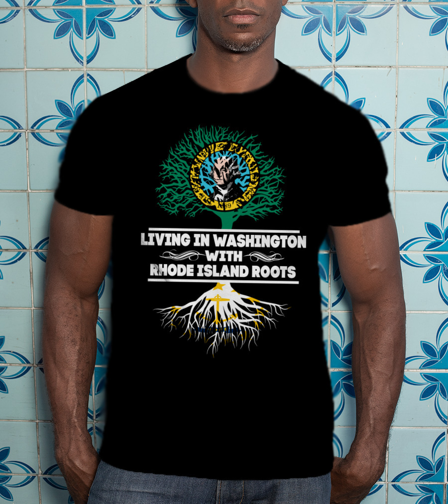Living In Washington With RHODE ISLAND Roots Showing Celtic Style Tree And Chain Link Circle T-Shirt