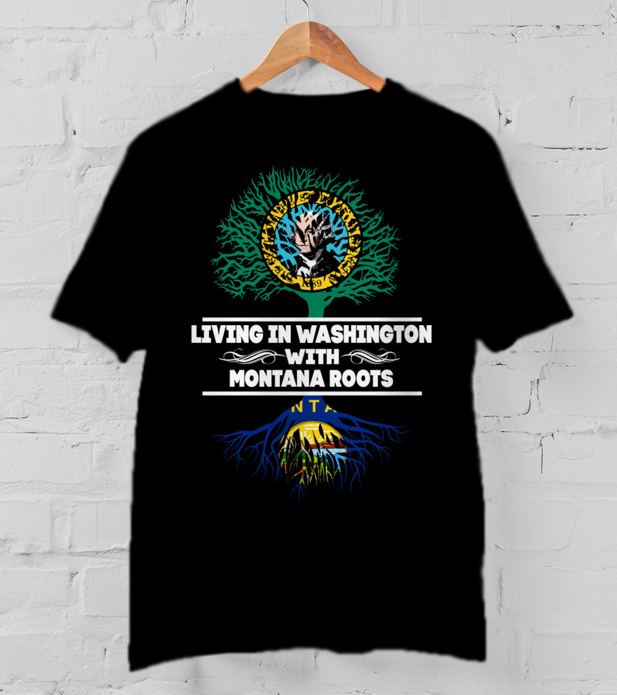 Dual State Identity Living In Washington With Montana Roots Tree T-Shirt
