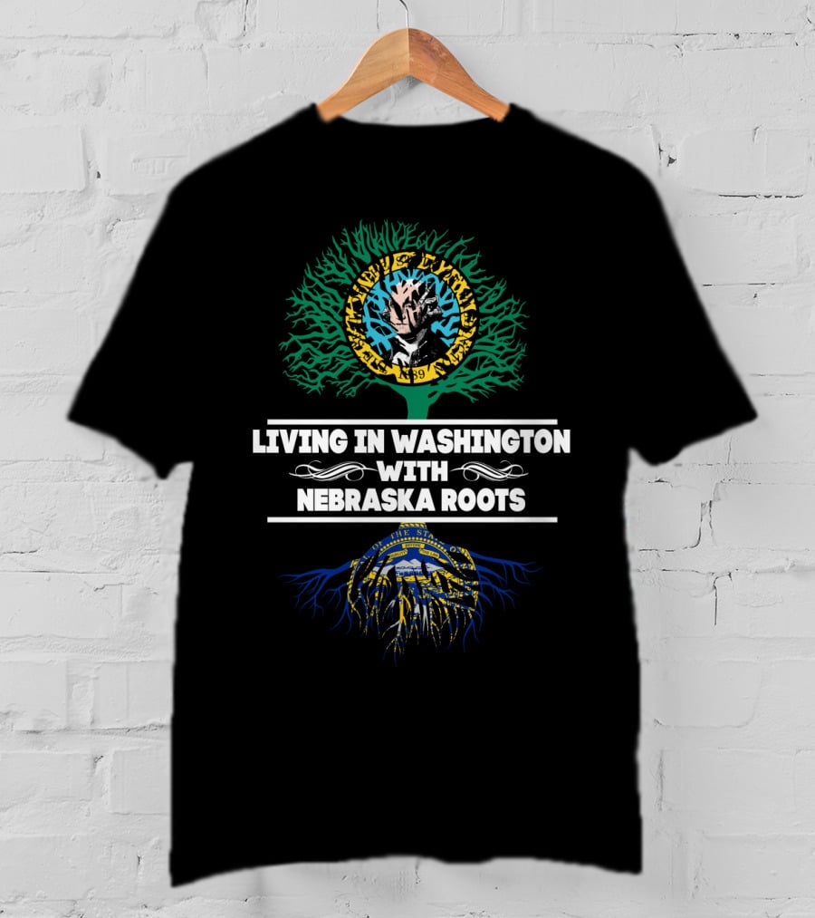 Living In Washington With Nebraska Roots State Seals T-Shirt