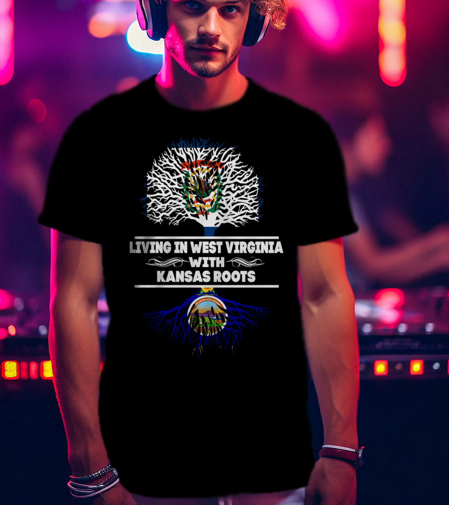 Living In West Virginia With Kansas Roots West Virginia And Kansas State Crests Tree T-Shirt