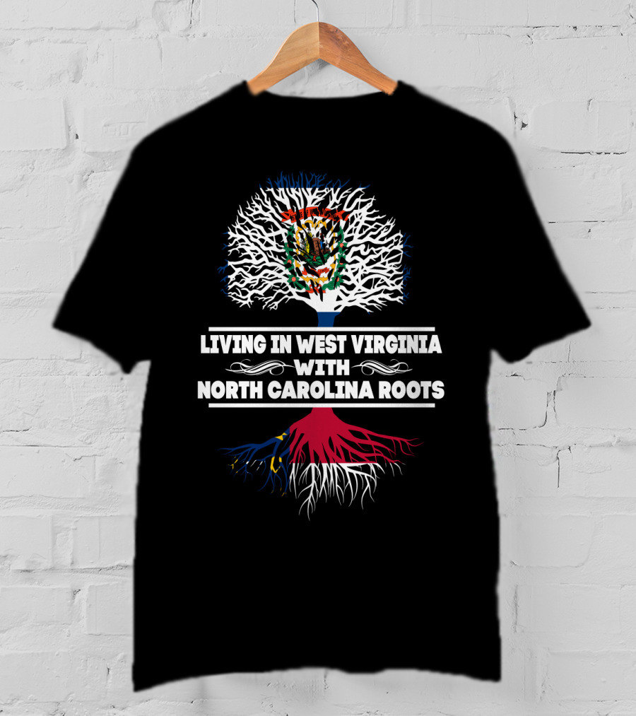 West Virginia Life With Proud North Carolina Heritage Tree T-Shirt