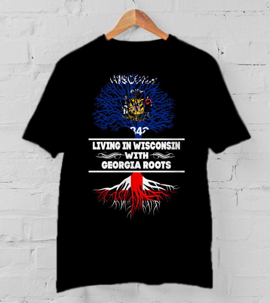 Wisconsin Pride Blending With Deep Georgia Roots And Blue Tree Symbolism T-Shirt