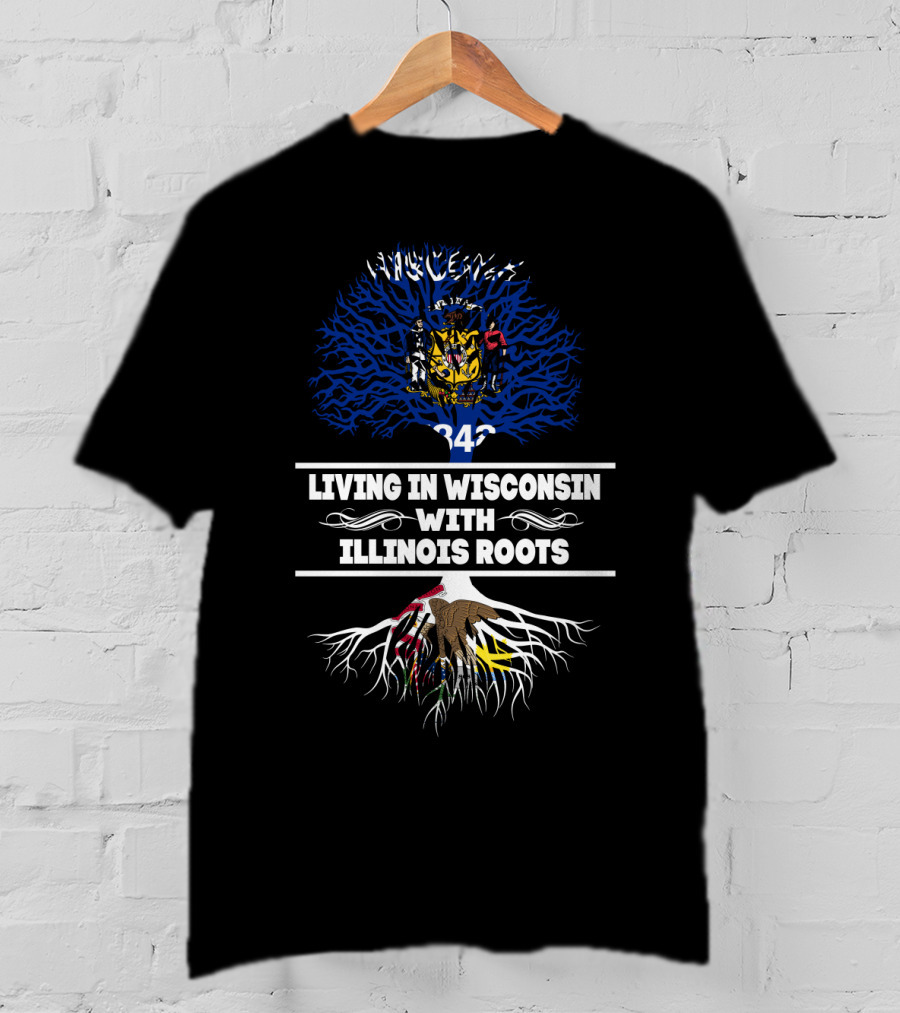 Living In Wisconsin With Illinois Roots Wisconsin State Emblem Tree Flag Heritage Connection T-Shirt