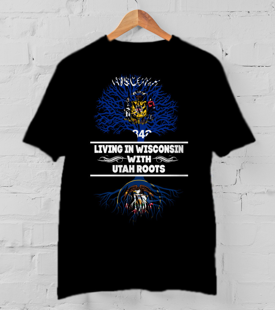 Wisconsin Pride With Utah Heritage: Dual-State Identity Embrace T-Shirt