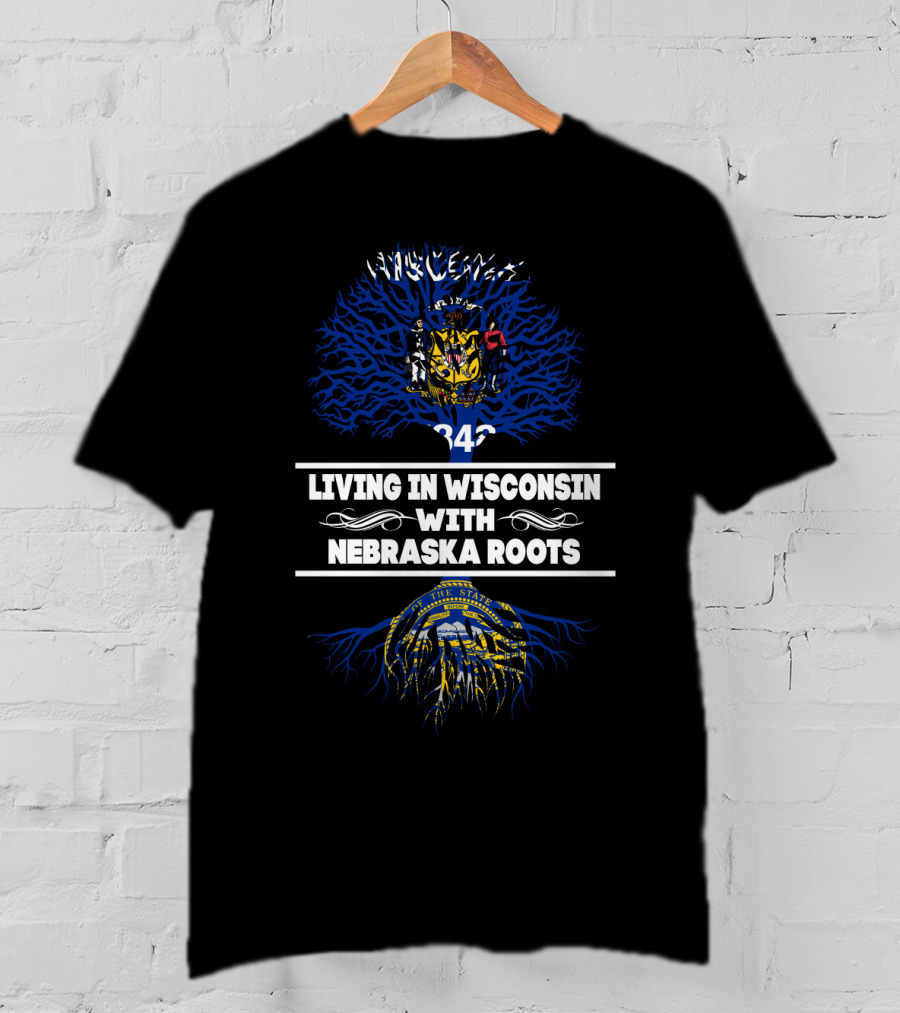 Wisconsin State Pride With Nebraska Heritage - Dual State Identity Featuring State Crests And Tree Roots T-Shirt