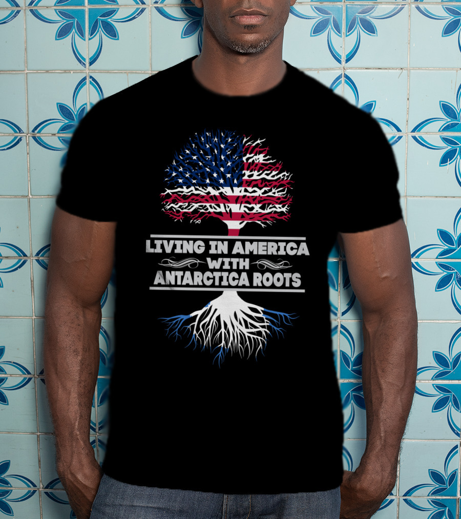 Living IN America With Antarctica Roots USA Flag Tree T-Shirt