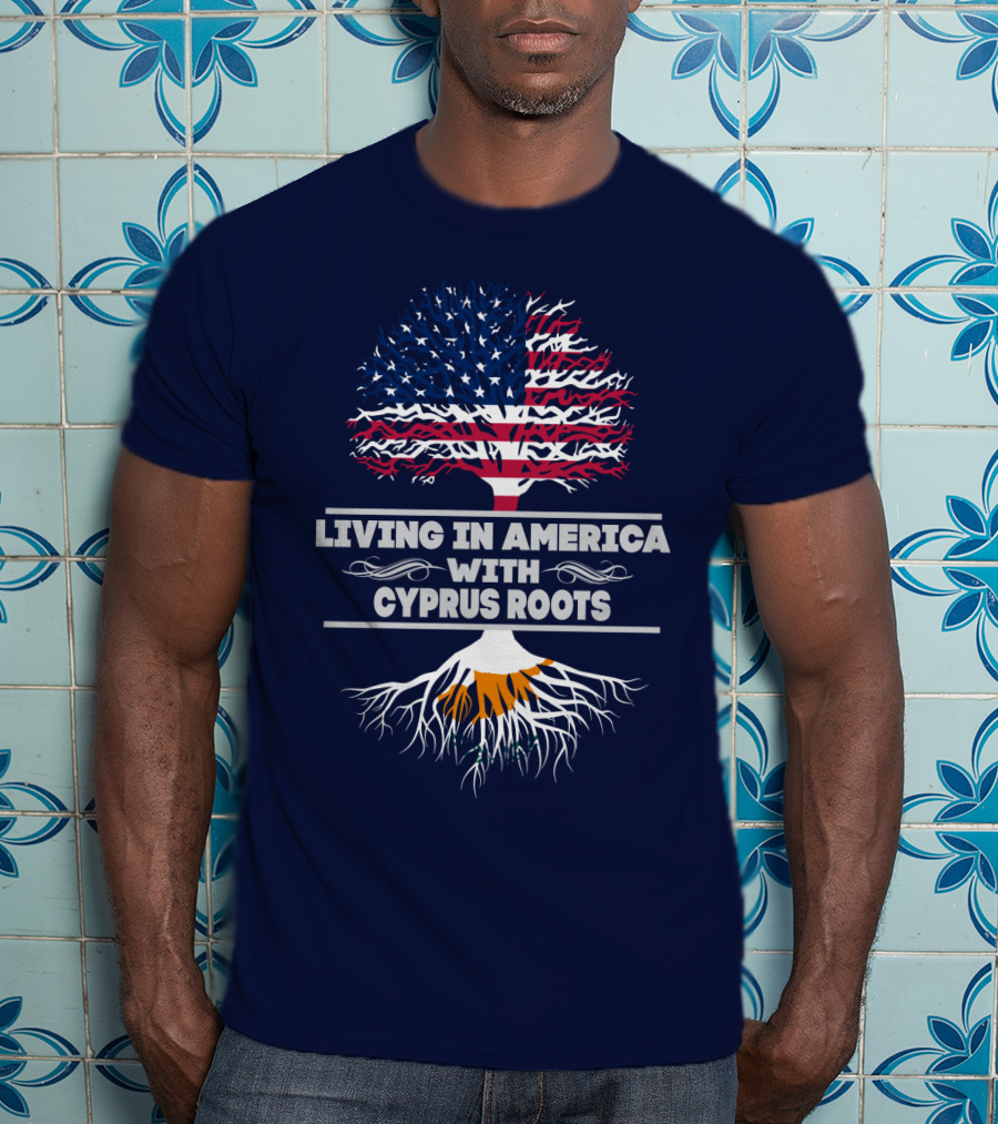 Living IN America With Cyprus Roots Tree T-Shirt