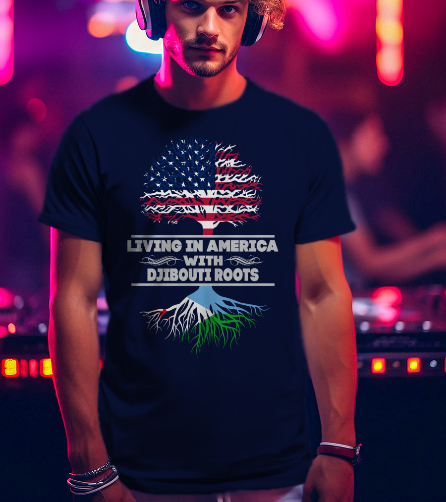 Living IN America With Djibouti Roots USA Flag Tree T-Shirt