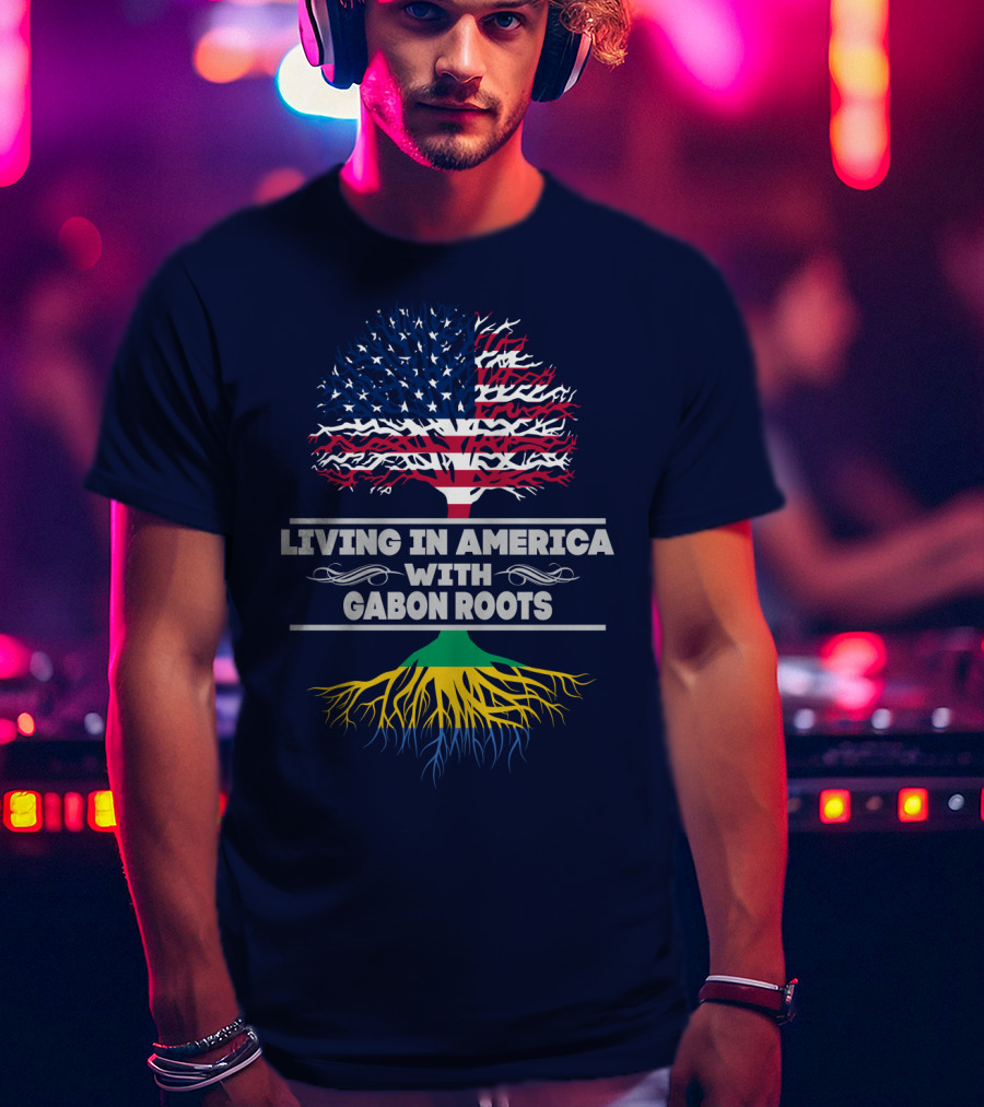Living In America With Gabon Roots Tree Design Stars And Stripes Flag With Gabonese Colors T-Shirt
