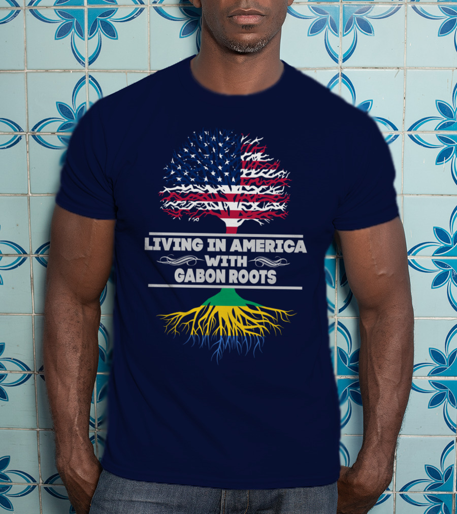 Living In America With Gabon Roots Tree Design Stars And Stripes Flag With Gabonese Colors T-Shirt