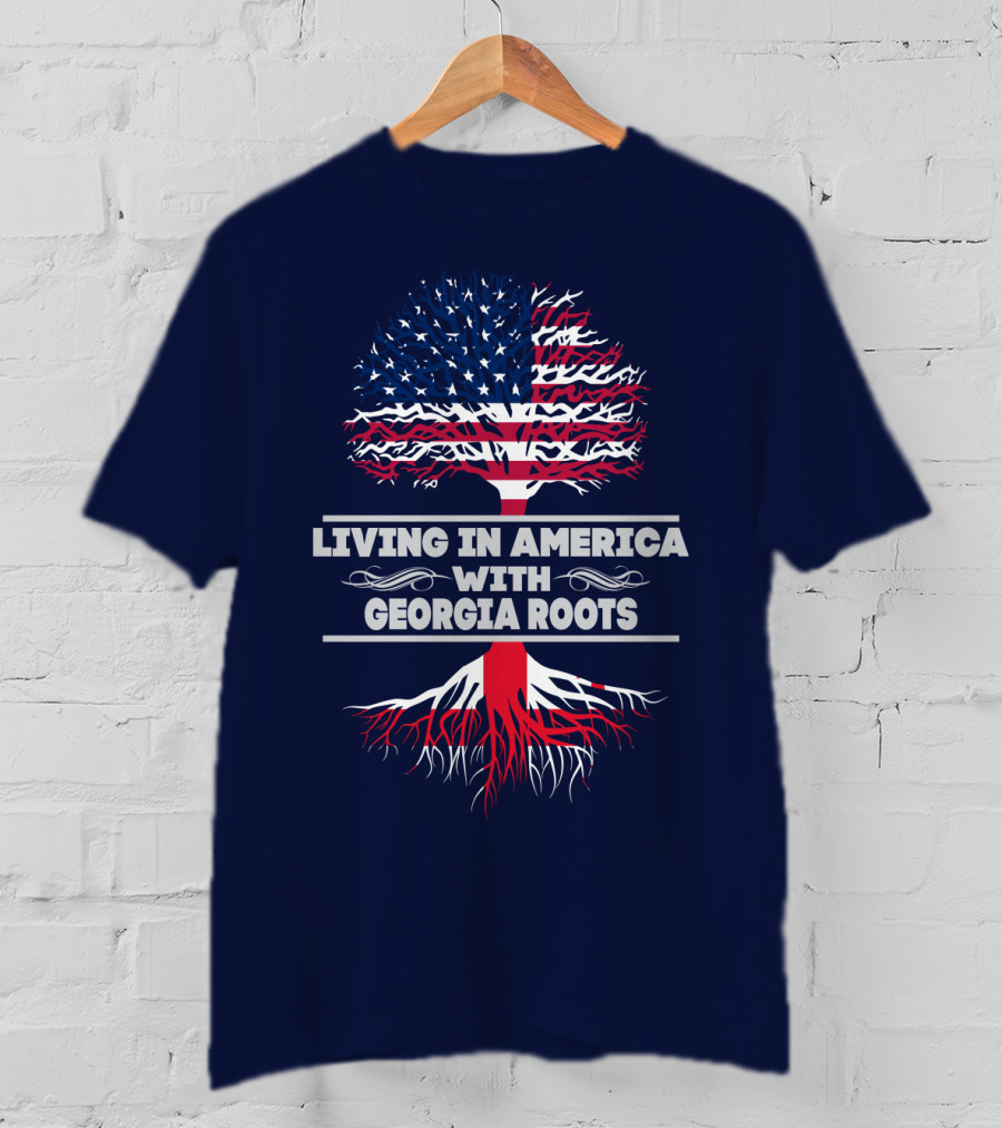Living IN America With Georgia Roots T-Shirt