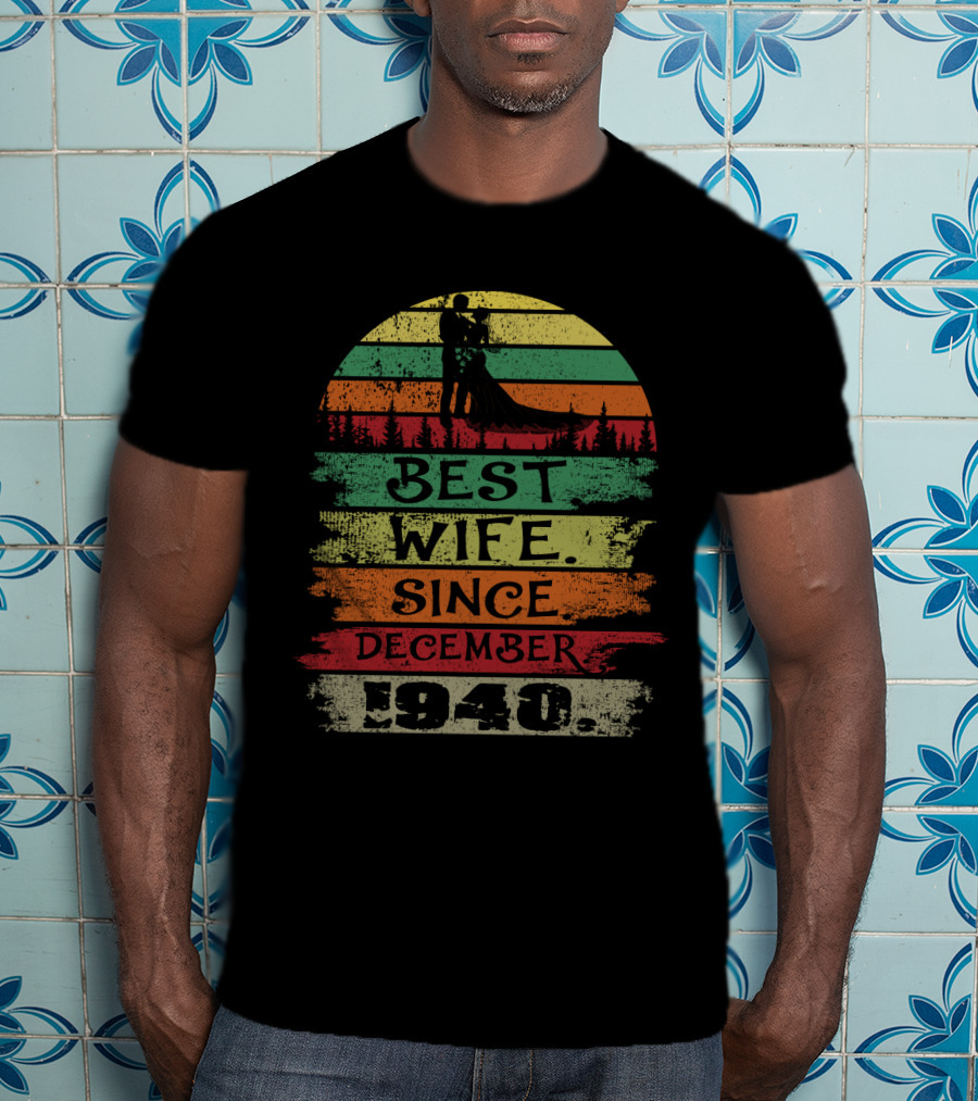 Best Wife Since December 1940 Vintage Retro Sunset T-Shirt