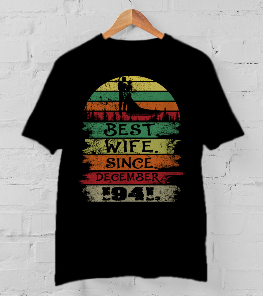 Best Wife Since December 1941 Vintage Sunset T-Shirt