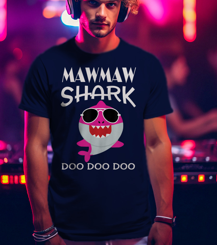 Mawmaw Shark Doo Doo Doo Sunglasses Fun T-Shirt