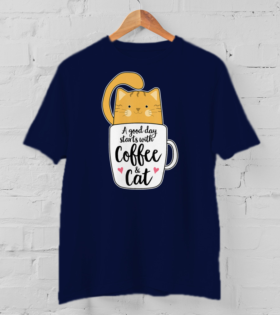 Funny Orange Cat A Good Day Starts With Coffee And Cat T-Shirt