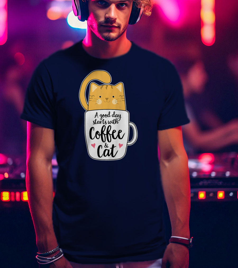 Funny Orange Cat A Good Day Starts With Coffee And Cat T-Shirt