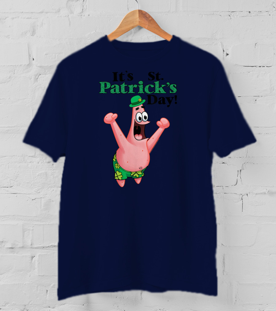It's St. Patrick's Day Funny Patrick Character T-Shirt