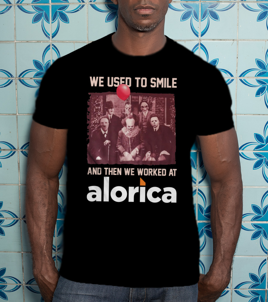 We Used To Smile Horror Characters Then We Worked At Alorica Balloon Image T-Shirt