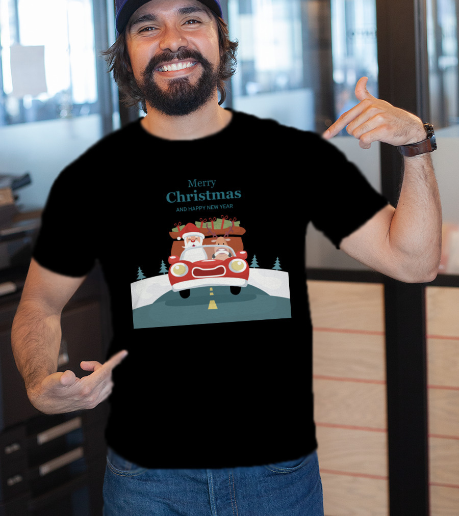 Merry Christmas And Happy New Year Reindeer Drives Car With Santa Claus T-Shirt