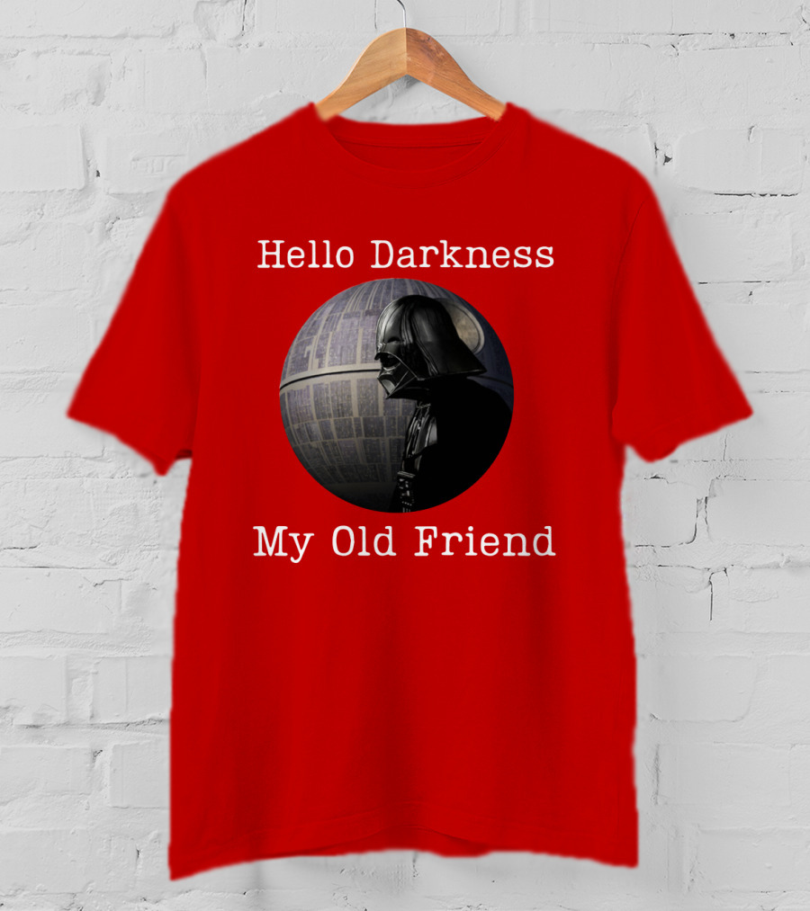 Darth Vader Hello Darkness My Old Friend Death Star T-Shirt