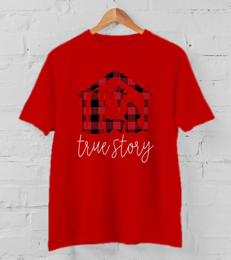 True Story Nativity Scene Buffalo Plaid T-Shirt