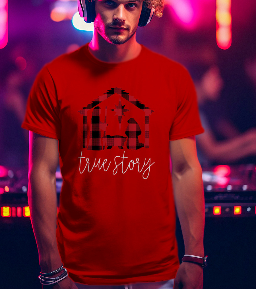 True Story Nativity Scene Buffalo Plaid T-Shirt