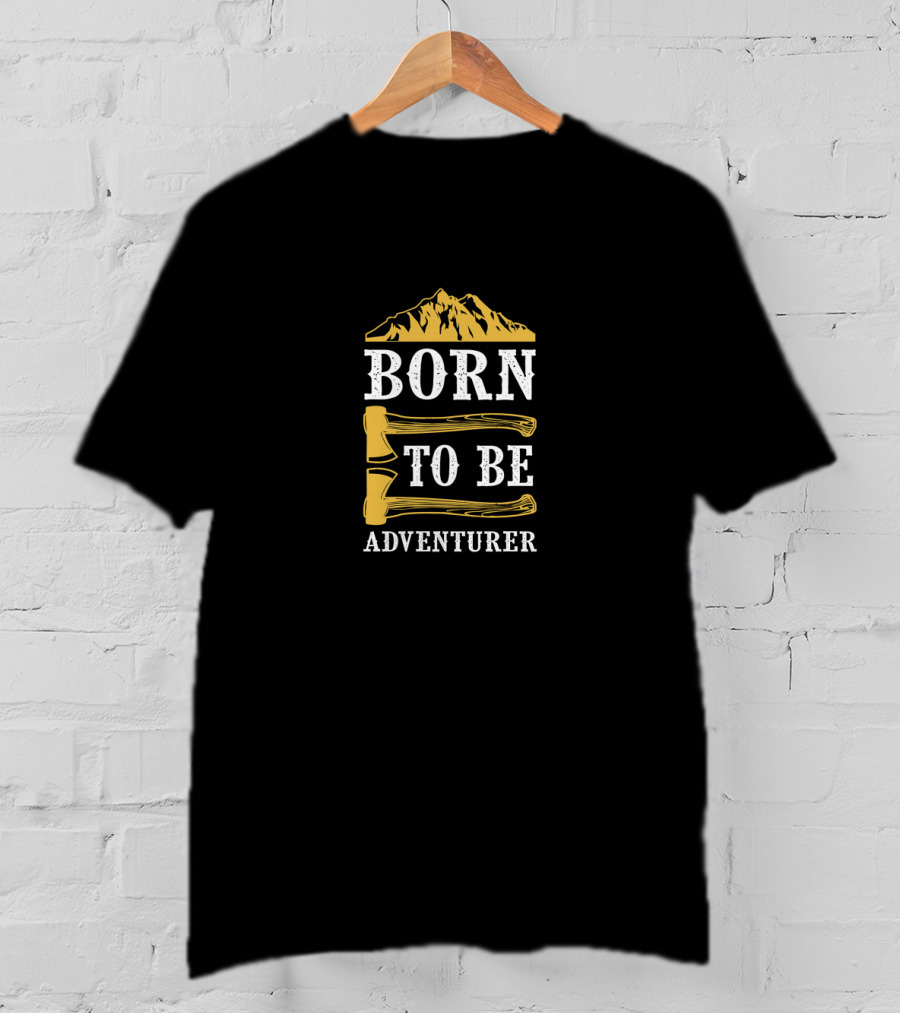 Born To Be Adventurer Mountain Axes T-Shirt