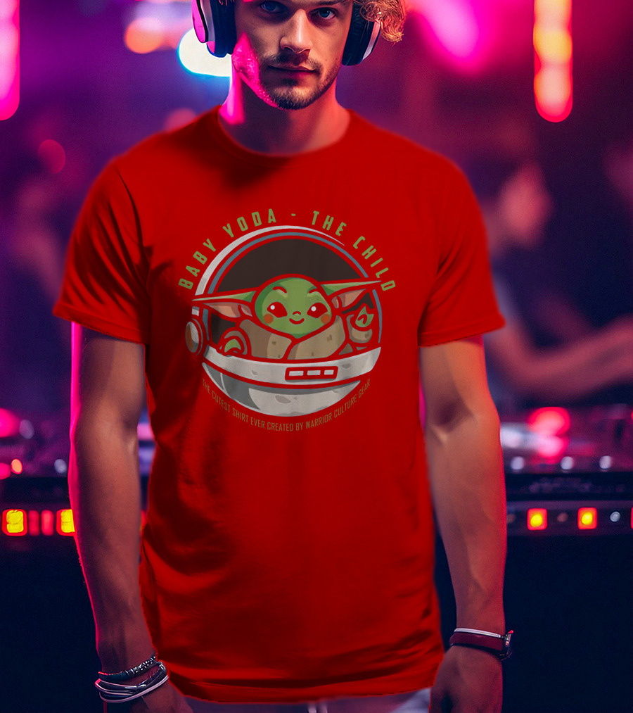Baby Yoda The Child The Cutest Shirt Ever Created Warrior Culture Gear T-Shirt