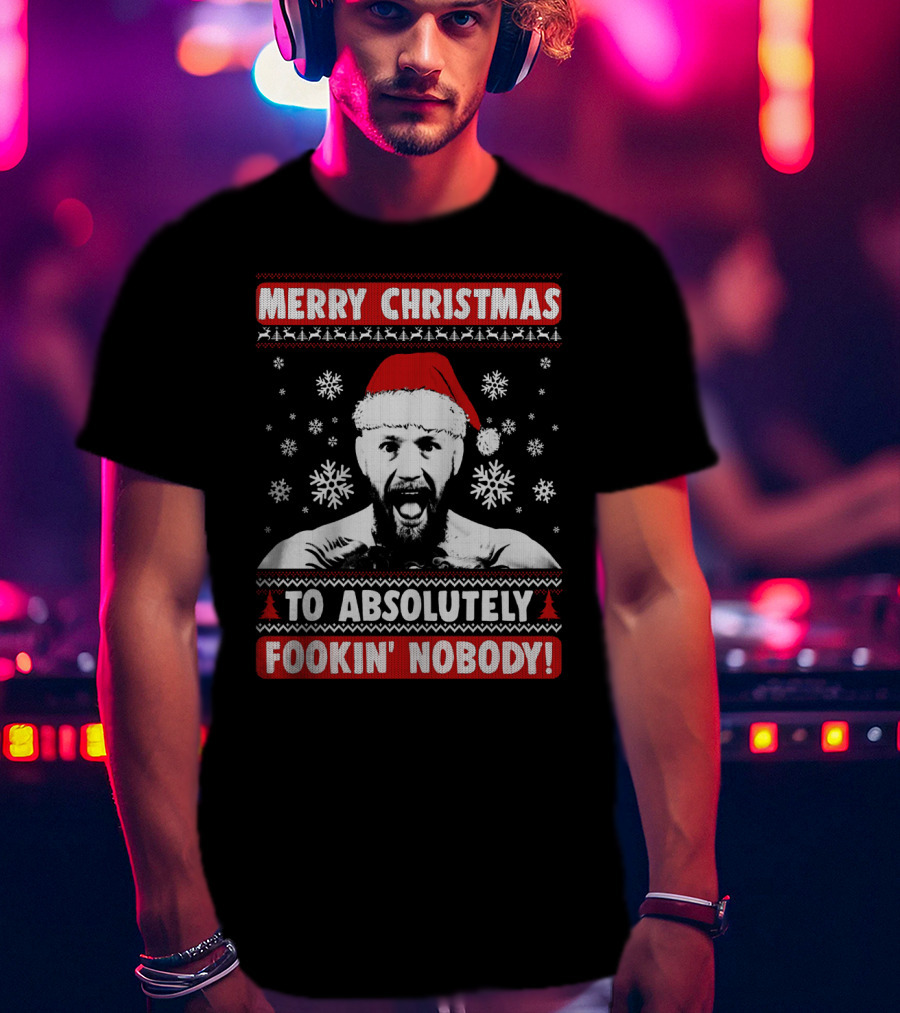 Merry Christmas To Absolutely Fookin' Nobody Santa Hat And Snowflakes T-Shirt