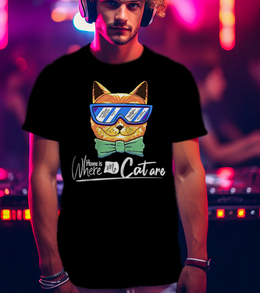 Home Is Where My Cat Are Cool Cat With Glasses And Bowtie T-Shirt