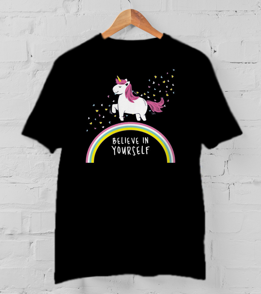 Believe In Yourself Cute Unicorn Rainbow Hearts T-Shirt