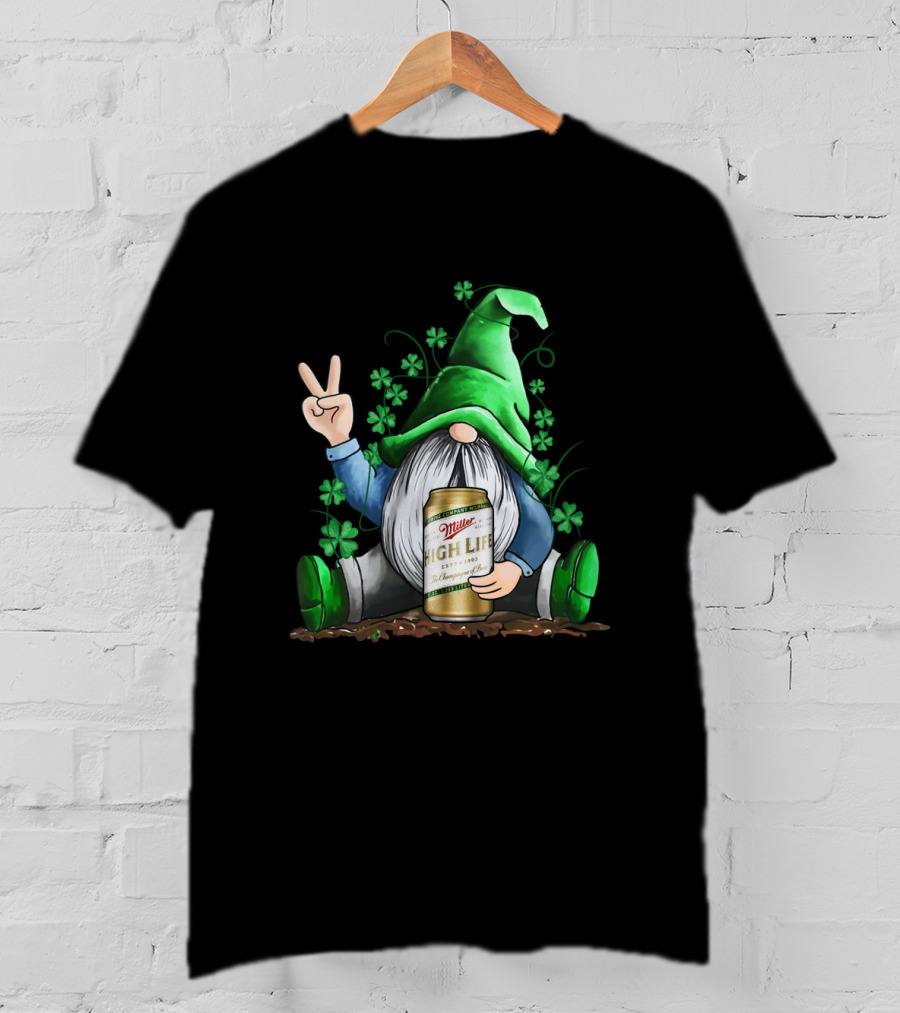 Irish Gnome Peace Sign Shamrocks Miller High Life St Patrick's Day T-Shirt