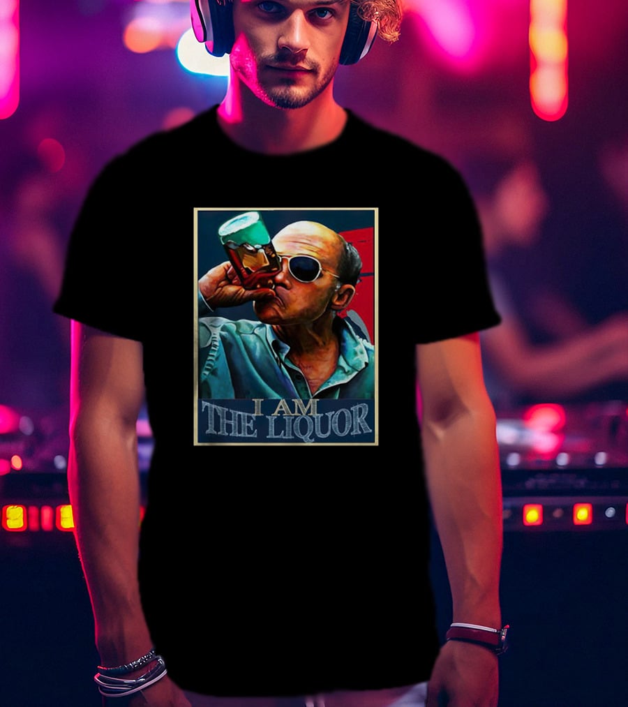 I Am The Liquor Lahey T-Shirt