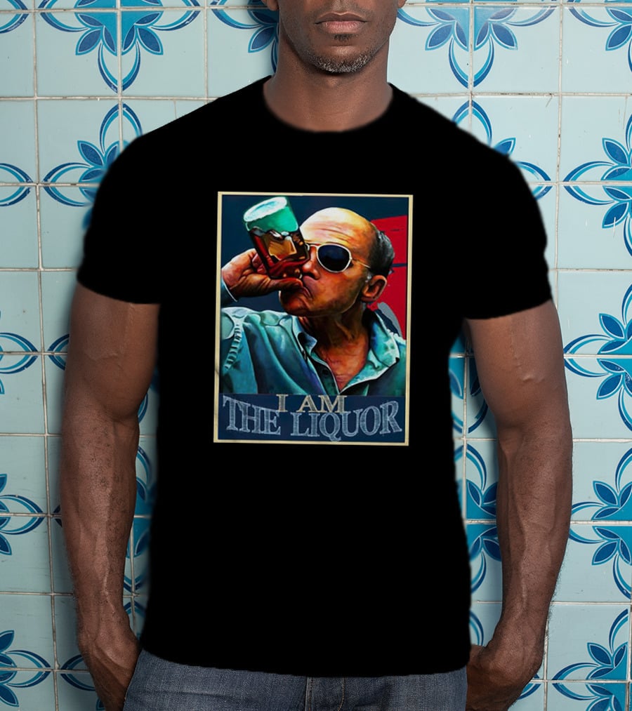 I Am The Liquor Lahey T-Shirt